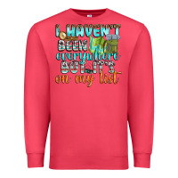 Cardinal i havent been everywhere but its on my list Premium Sweatshirt - texasbilliewilder