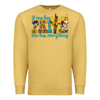 Antique Gold if one has faith one has everything Premium Sweatshirt - texasbilliewilder