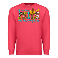 Cardinal if one has faith one has everything Premium Sweatshirt - texasbilliewilder