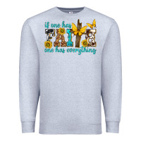 Heather Grey if one has faith one has everything Premium Sweatshirt - texasbilliewilder