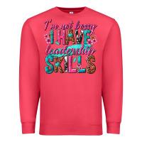 Cardinal im not bossy i have leadership skills Premium Sweatshirt - texasbilliewilder
