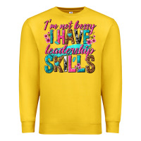 Lemon im not bossy i have leadership skills Premium Sweatshirt - texasbilliewilder