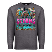 Charcoal Heather ive survived too many storms to be bothered by raindrops Premium Sweatshirt - texasbilliewilder