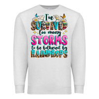 Oatmeal Heather ive survived too many storms to be bothered by raindrops Premium Sweatshirt - texasbilliewilder
