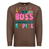 Chestnut just a girl boss building her empire Premium Sweatshirt - texasbilliewilder