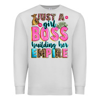 Dove Grey just a girl boss building her empire Premium Sweatshirt - texasbilliewilder
