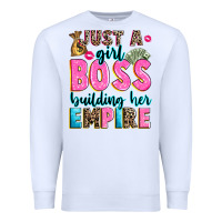White just a girl boss building her empire Premium Sweatshirt - texasbilliewilder