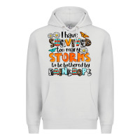 Dove Grey i have survived to may storms to be bothered by ra Premium Hoodie - AdoDesignShop