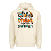 Tofu i have survived to may storms to be bothered by ra Premium Hoodie - AdoDesignShop