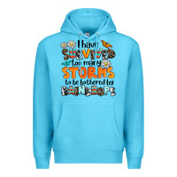 Ocean Blue i have survived to may storms to be bothered by ra Premium Hoodie - AdoDesignShop