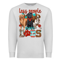 Dove Grey less people more dogs Premium Sweatshirt - texasbilliewilder