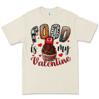 Bone Food İs My Valentine Premium Tee - SublimationCraftShop