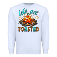 White lets get toasted Premium Sweatshirt - texasbilliewilder