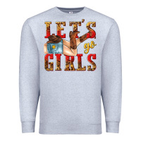 Heather Grey lets go girls tbw Premium Sweatshirt - texasbilliewilder