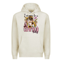 Oatmeal Heather i wanna be a cowboo baby halloween Premium Hoodie - AdoDesignShop