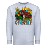 Heather Grey life is better in the country western Premium Sweatshirt - texasbilliewilder