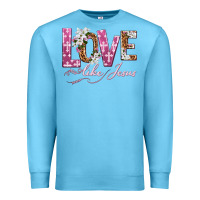Ocean Blue love like jesus Premium Sweatshirt - texasbilliewilder