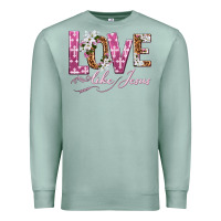 Seafoam love like jesus Premium Sweatshirt - texasbilliewilder