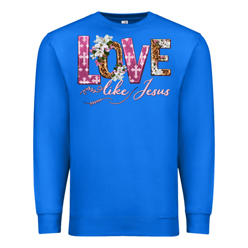 Love Like Jesus Premium Sweatshirt by texasbilliewilder | Teevron