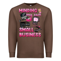 Chestnut minding my own small business Premium Sweatshirt - texasbilliewilder
