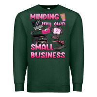 Sports Green minding my own small business Premium Sweatshirt - texasbilliewilder