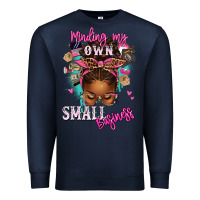 Navy minding my own small business afro messy bun Premium Sweatshirt - texasbilliewilder