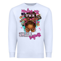 White minding my own small business afro messy bun Premium Sweatshirt - texasbilliewilder