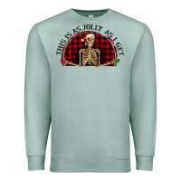 Seafoam this is as jolly  as i get Premium Sweatshirt - RanaPortraitStore