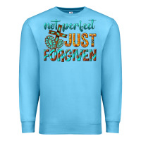 Ocean Blue not perfect just forgiven Premium Sweatshirt - texasbilliewilder