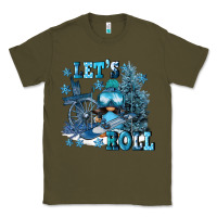 Army Green let's roll Classic Tee - FaDigitalArtStudio