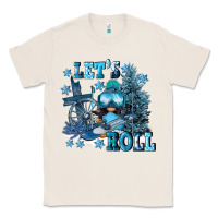Natural let's roll Classic Tee - FaDigitalArtStudio