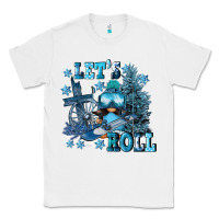 White let's roll Classic Tee - FaDigitalArtStudio