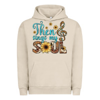 Pigment French Oak then sings my soul Urban Hoodie - JahusDesignShop