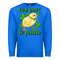 True Royal Too Cute To Pinch Chick Premium Sweatshirt - RanaPortraitStore