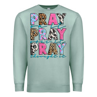 Seafoam pray on it pray over it pray throught it Premium Sweatshirt - texasbilliewilder