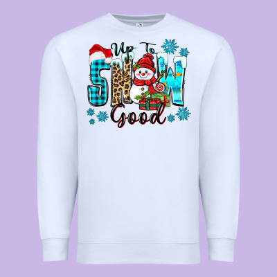 Up To Snow Good Premium Sweatshirt Designed By Zillion Design Studio
