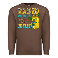 Chestnut raised on sweet tea and jesus Premium Sweatshirt - texasbilliewilder