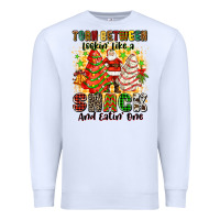 Torn Between Lookin' Like A Snack And Eatin' One Premium Sweatshirt | Teevron
