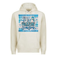 Oatmeal Heather it s freezin season Premium Hoodie - JahusDesignShop