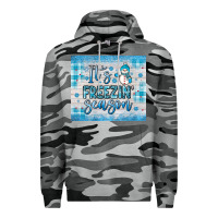 Slate Camo it s freezin season Premium Hoodie - JahusDesignShop