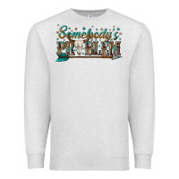 Oatmeal Heather somebodys problem Premium Sweatshirt - texasbilliewilder