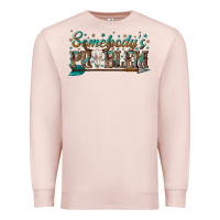 Pale Pink somebodys problem Premium Sweatshirt - texasbilliewilder