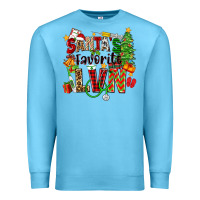 Ocean Blue santa's favorite lvn Premium Sweatshirt - Zillion Design Studio