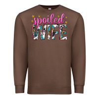Chestnut spoiled wife Premium Sweatshirt - texasbilliewilder