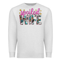 Oatmeal Heather spoiled wife Premium Sweatshirt - texasbilliewilder