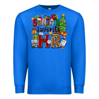 True Royal santa's favorite hr Premium Sweatshirt - Zillion Design Studio