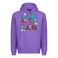 Purple i am  99 angel but ohh that Premium Hoodie - AdoDesignShop