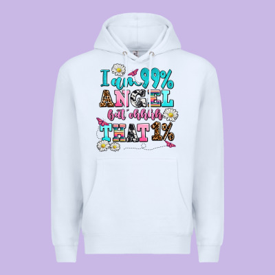 I Am  99 Angel But Ohh That Premium Hoodie Designed By Adodesignshop