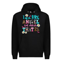 Black i am  99 angel but ohh that Premium Hoodie - AdoDesignShop