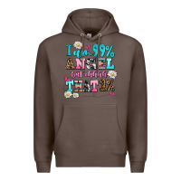 Coffee i am  99 angel but ohh that Premium Hoodie - AdoDesignShop